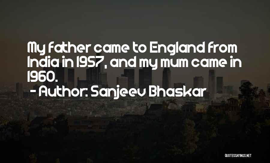 Sanjeev Bhaskar Quotes 628553