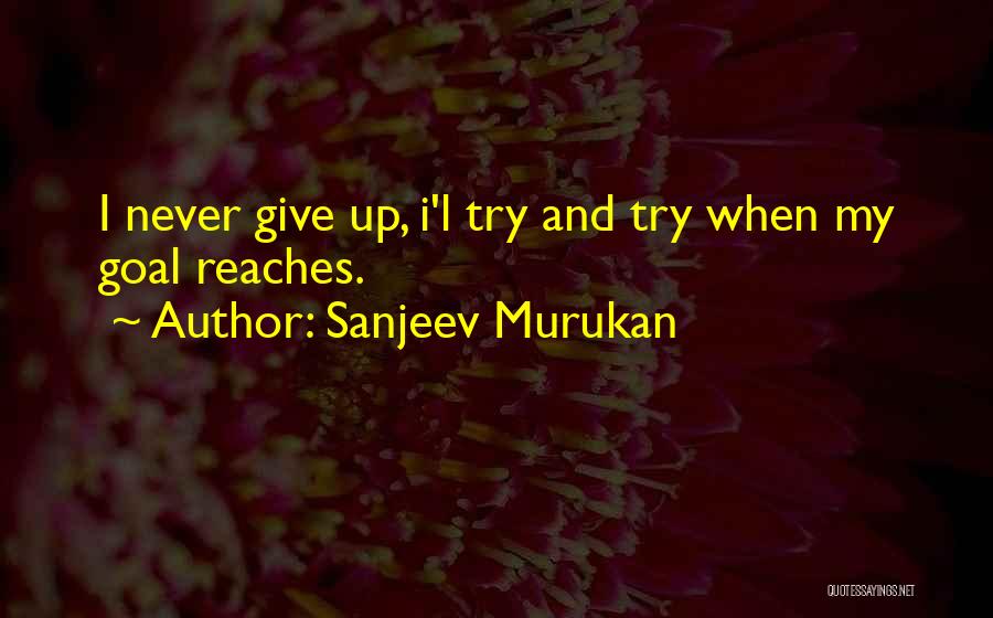 Sanjeev Murukan Quotes 1403122