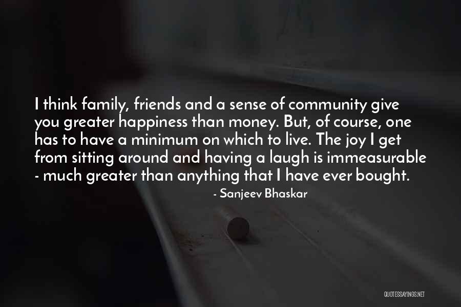 Sanjeev Quotes By Sanjeev Bhaskar Sanjeev Quotes By Sanjeev Bhaskar