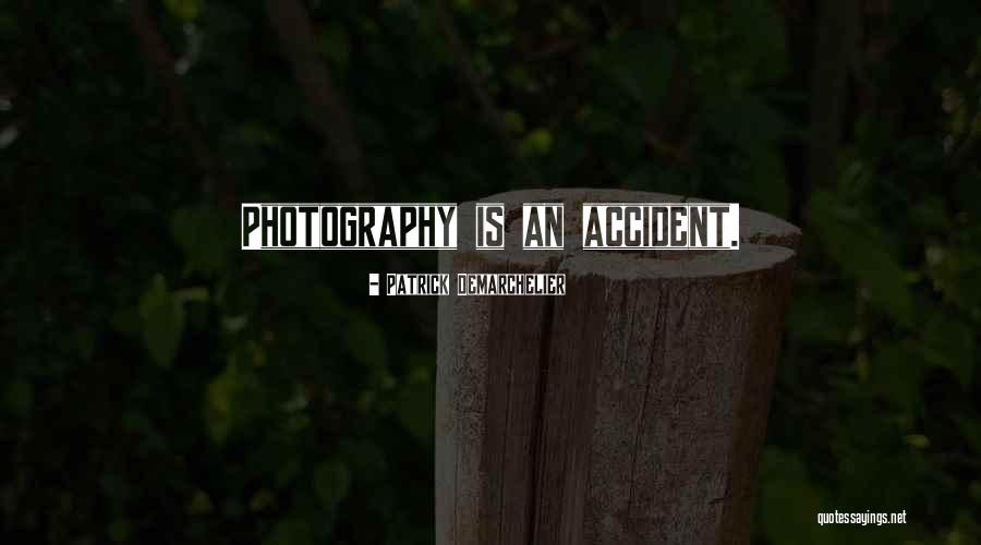 Sanjib Baruah Quotes By Patrick Demarchelier Sanjib Baruah Quotes By Patrick Demarchelier