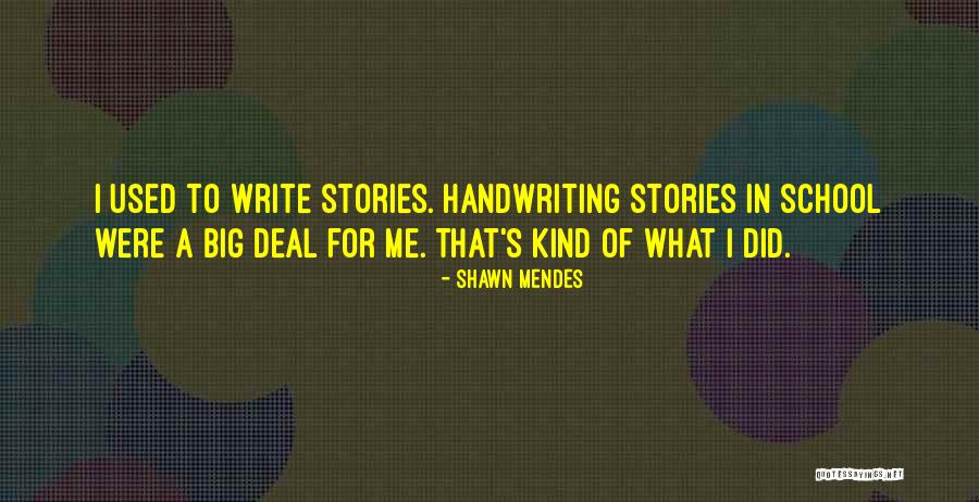 Sanjib Roy Quotes By Shawn Mendes Sanjib Roy Quotes By Shawn Mendes