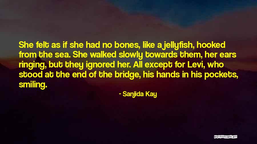 Sanjida Kay Quotes 1876574