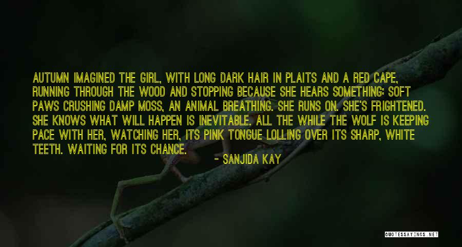 Sanjida Kay Quotes 2184500 Sanjida Kay Quotes 2184500