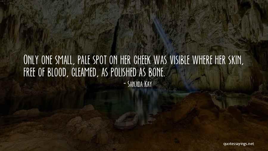 Sanjida Kay Quotes 744933 Sanjida Kay Quotes 744933
