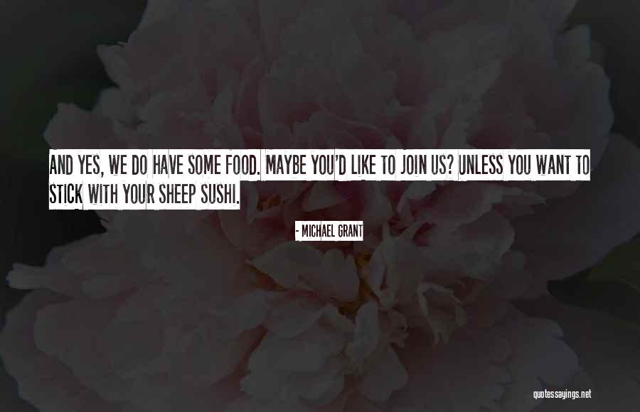 Sanjit Quotes By Michael Grant Sanjit Quotes By Michael Grant