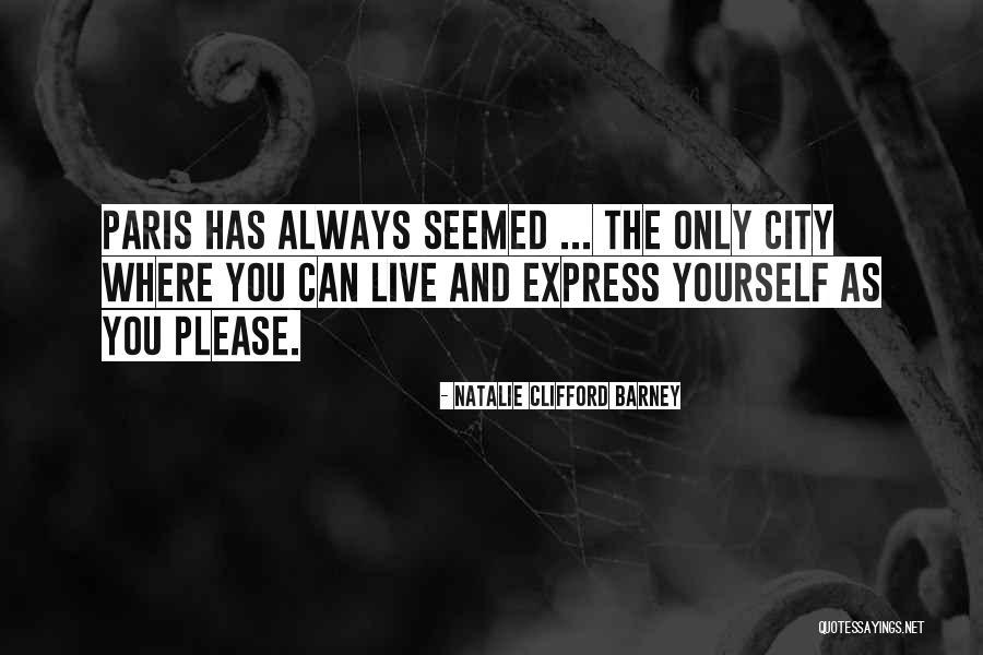 Sanjita Chanu Quotes By Natalie Clifford Barney Sanjita Chanu Quotes By Natalie Clifford Barney