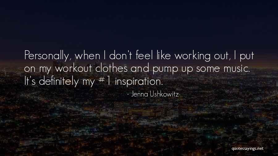 Sanjita Pradhan Quotes By Jenna Ushkowitz Sanjita Pradhan Quotes By Jenna Ushkowitz