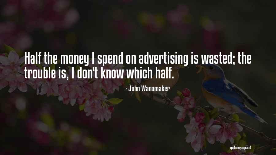 Sanjjanaa Tall Quotes By John Wanamaker Sanjjanaa Tall Quotes By John Wanamaker