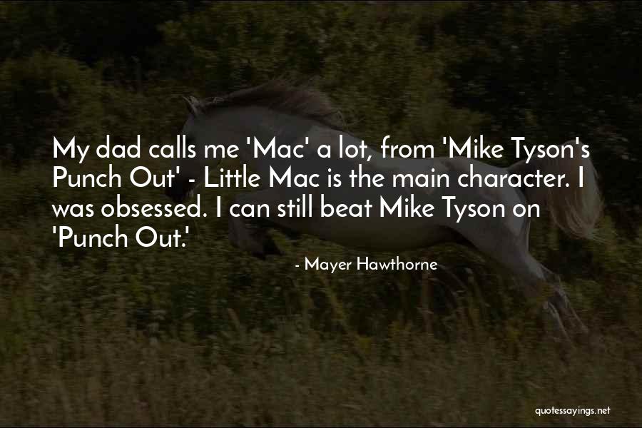 Sanjjanaa Tall Quotes By Mayer Hawthorne Sanjjanaa Tall Quotes By Mayer Hawthorne