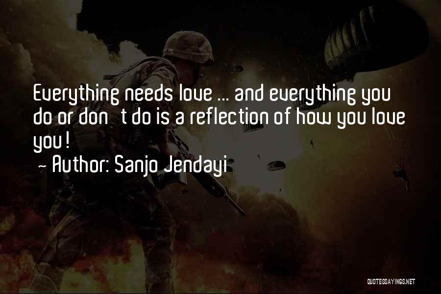 Sanjo Jendayi Quotes 1097105