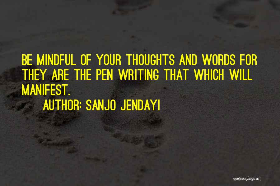 Sanjo Jendayi Quotes 1457252