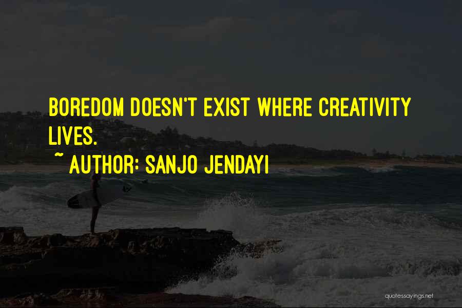 Sanjo Jendayi Quotes 1948904