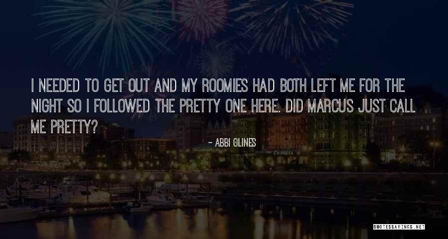 Sanjotec Quotes By Abbi Glines Sanjotec Quotes By Abbi Glines
