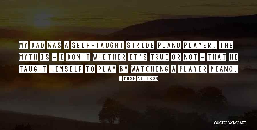 Sanjyot Mehendale Quotes By Mose Allison Sanjyot Mehendale Quotes By Mose Allison