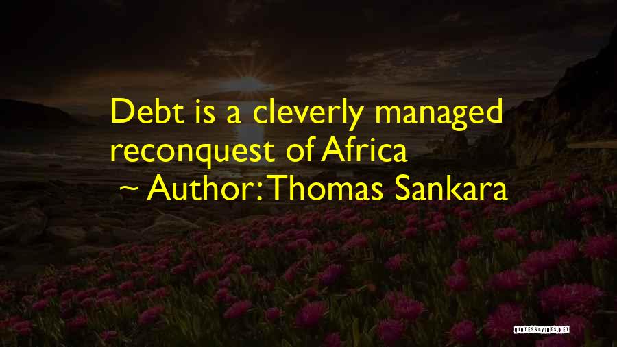 Sankara Quotes By Thomas Sankara