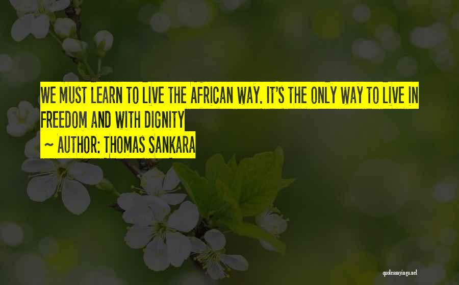 Sankara Thomas Quotes By Thomas Sankara