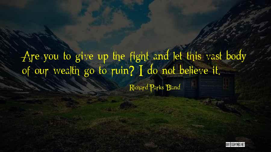 Sankaran Krishnamoorthy Quotes By Richard Parks Bland Sankaran Krishnamoorthy Quotes By Richard Parks Bland