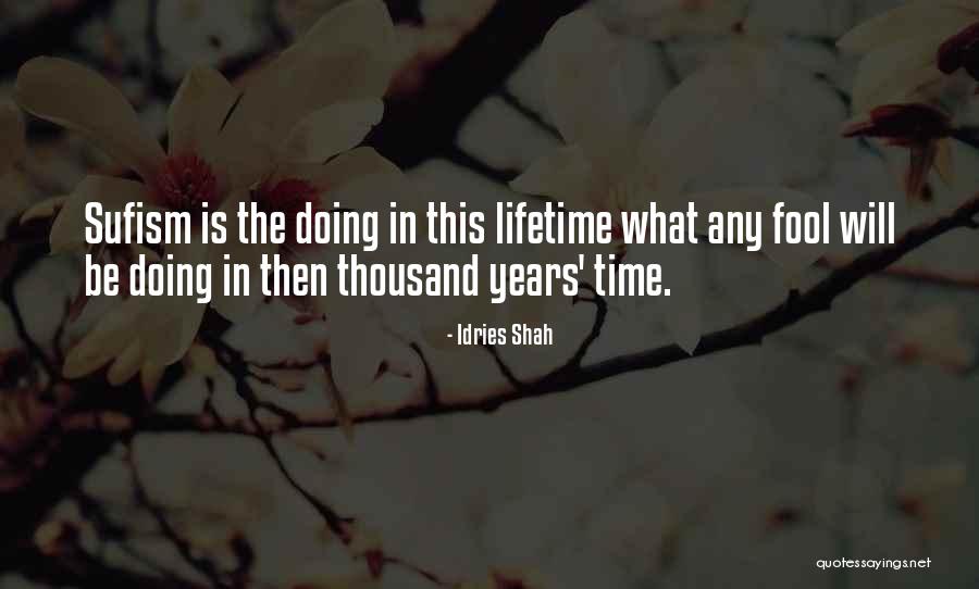 Sankari Studios Quotes By Idries Shah Sankari Studios Quotes By Idries Shah