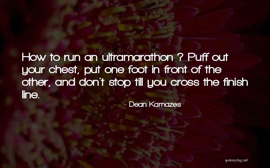 Sanlitun Bar Quotes By Dean Karnazes Sanlitun Bar Quotes By Dean Karnazes