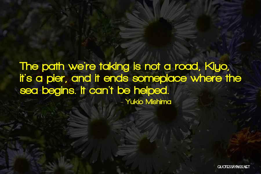 Sanlitun Village Quotes By Yukio Mishima Sanlitun Village Quotes By Yukio Mishima