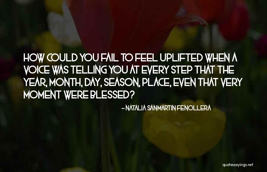 Sanmartin Quotes By Natalia Sanmartin Fenollera Sanmartin Quotes By Natalia Sanmartin Fenollera