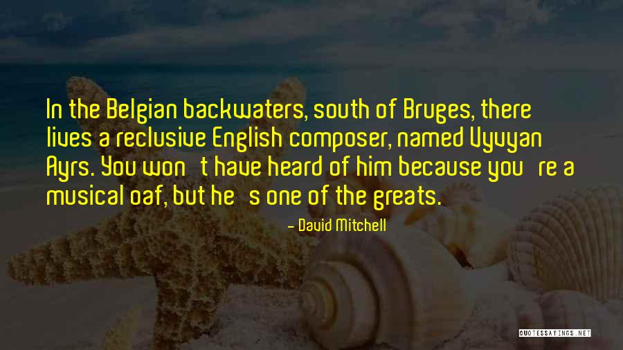 Sanmayaka Quotes By David Mitchell Sanmayaka Quotes By David Mitchell
