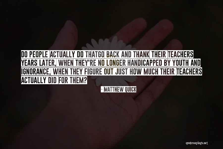 Sanmina Quotes By Matthew Quick Sanmina Quotes By Matthew Quick