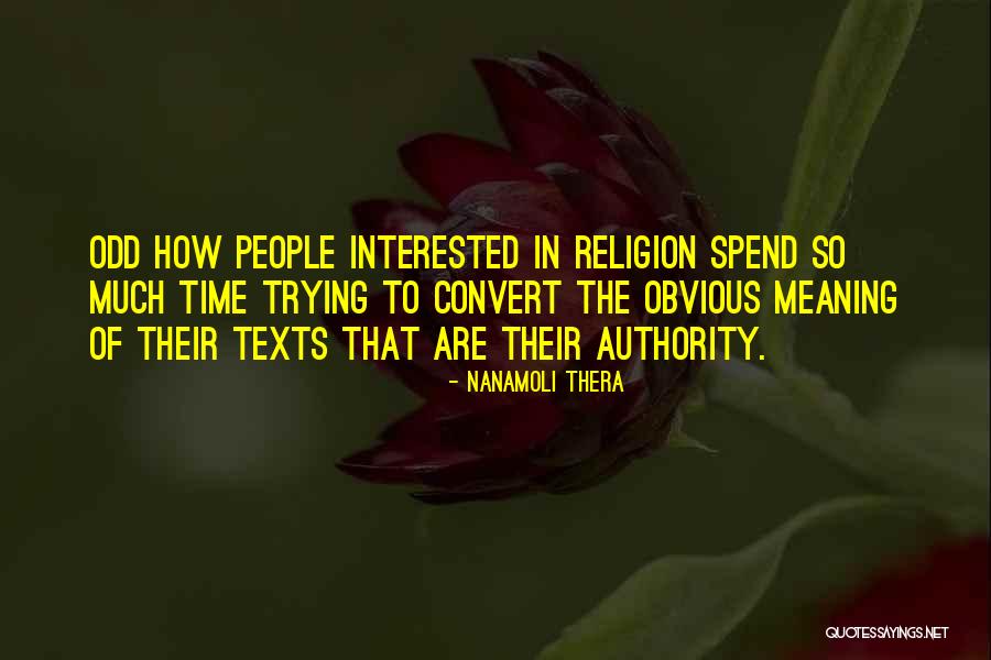 Sanmina Quotes By Nanamoli Thera Sanmina Quotes By Nanamoli Thera