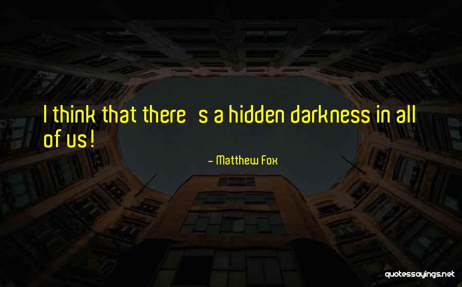 Sannakaisa Quotes By Matthew Fox Sannakaisa Quotes By Matthew Fox