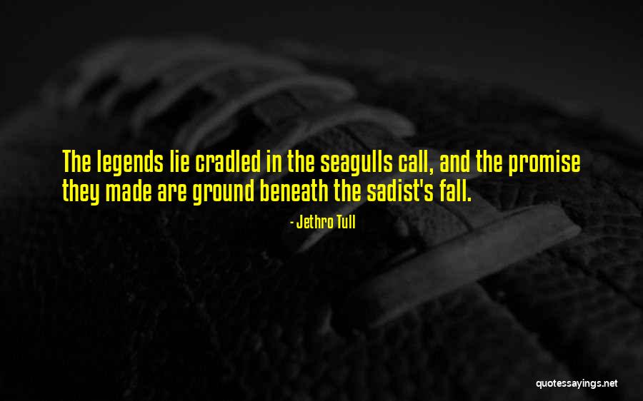 Sannemanns Quotes By Jethro Tull Sannemanns Quotes By Jethro Tull
