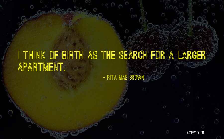 Sannerud Quotes By Rita Mae Brown