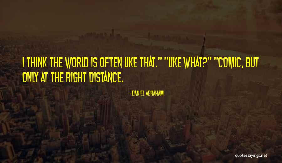 Sannes Quotes By Daniel Abraham Sannes Quotes By Daniel Abraham