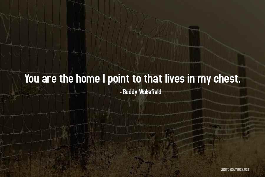 Sannhetens Quotes By Buddy Wakefield Sannhetens Quotes By Buddy Wakefield
