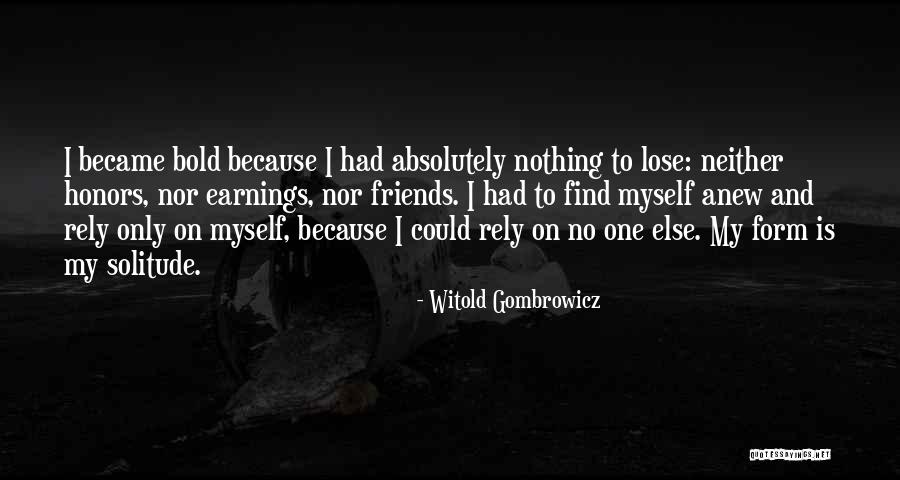 Sannicolau Quotes By Witold Gombrowicz Sannicolau Quotes By Witold Gombrowicz
