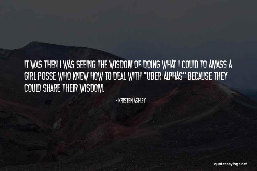 Sannies Quotes By Kristen Ashley Sannies Quotes By Kristen Ashley