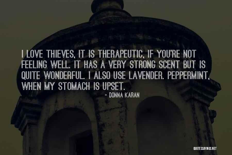Sanniti Castelvetrano Quotes By Donna Karan Sanniti Castelvetrano Quotes By Donna Karan