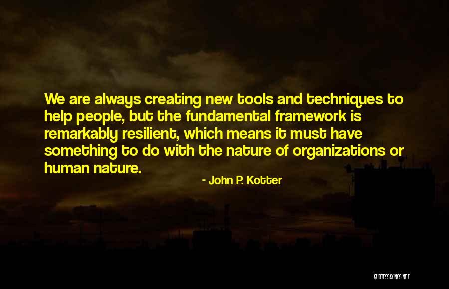 Sanny Builder Quotes By John P. Kotter Sanny Builder Quotes By John P. Kotter