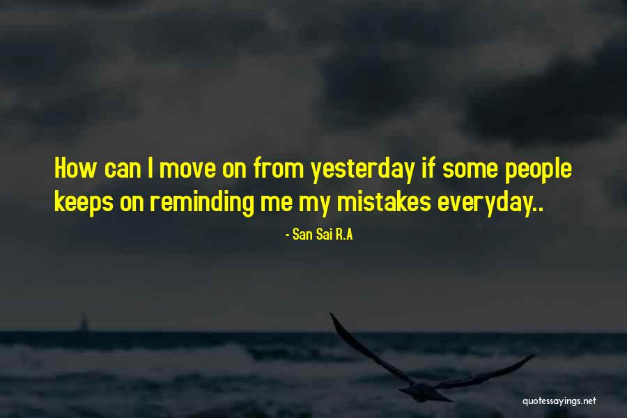 Sanny Van Quotes By San Sai R.A Sanny Van Quotes By San Sai R.A