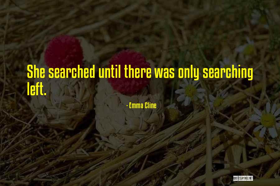 Sannyasini Quotes By Emma Cline Sannyasini Quotes By Emma Cline