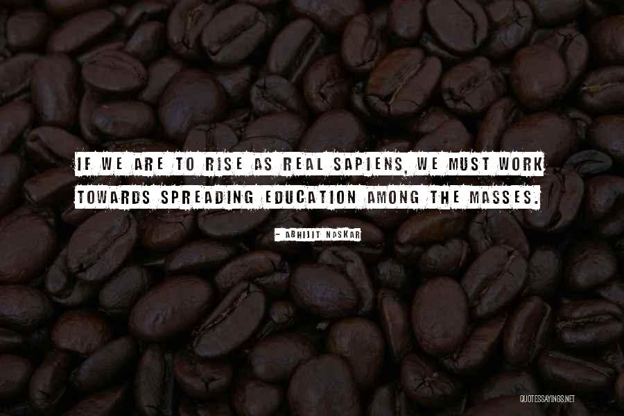 Sanobar Sana Quotes By Abhijit Naskar Sanobar Sana Quotes By Abhijit Naskar