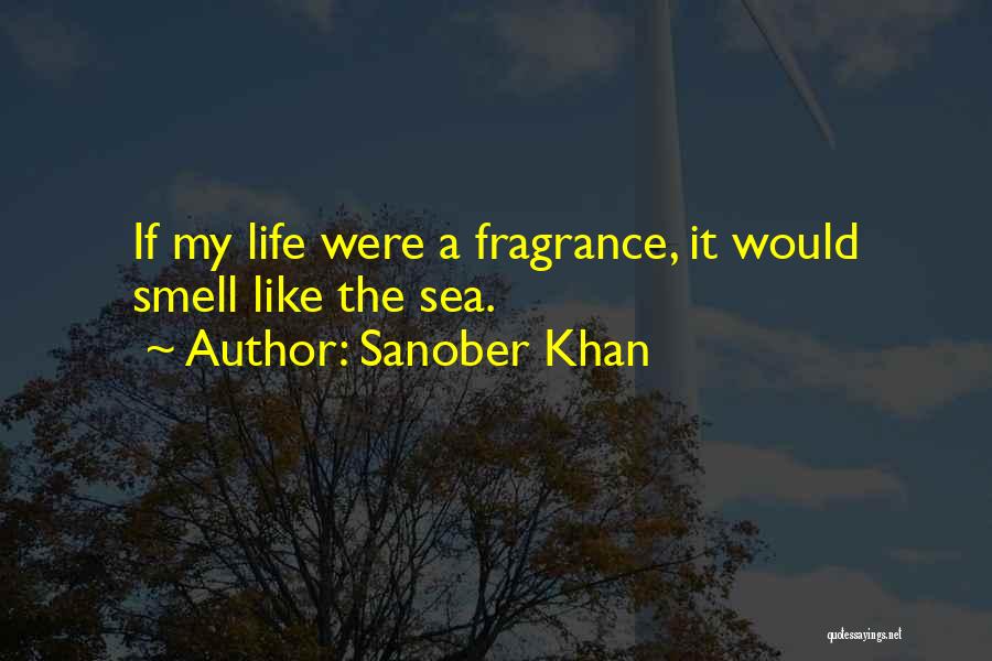 Sanober Khan Quotes 1319669