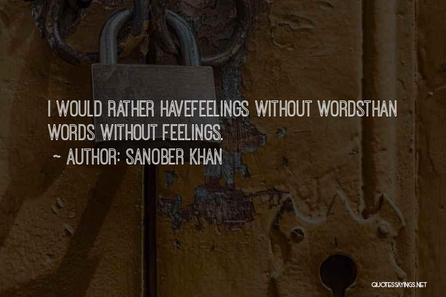 Sanober Khan Quotes 1658862