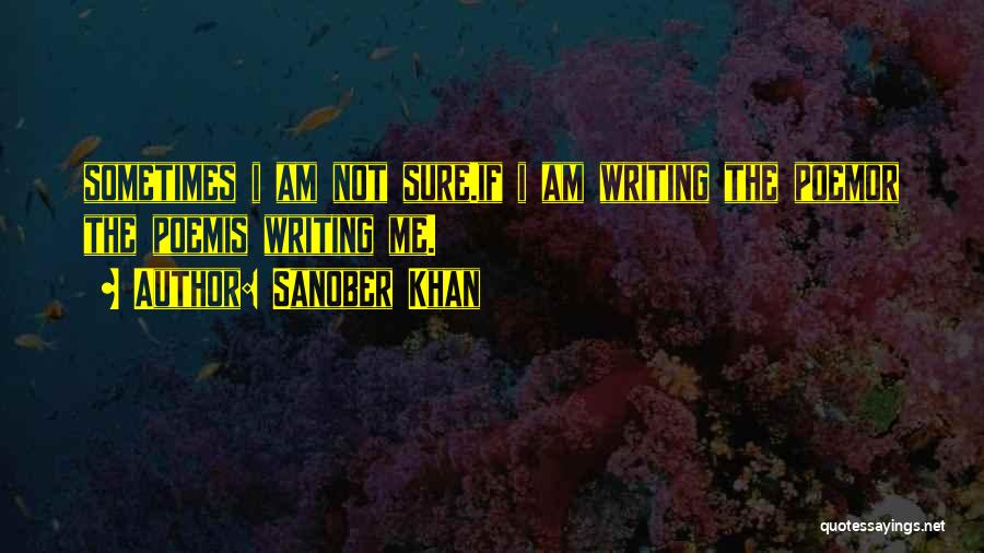 Sanober Khan Quotes 1798133