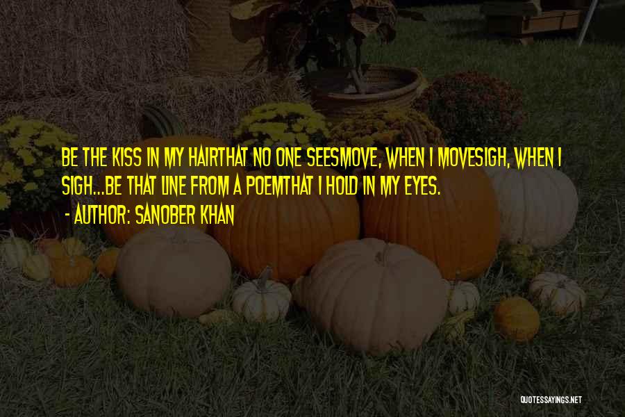 Sanober Khan Quotes 255941