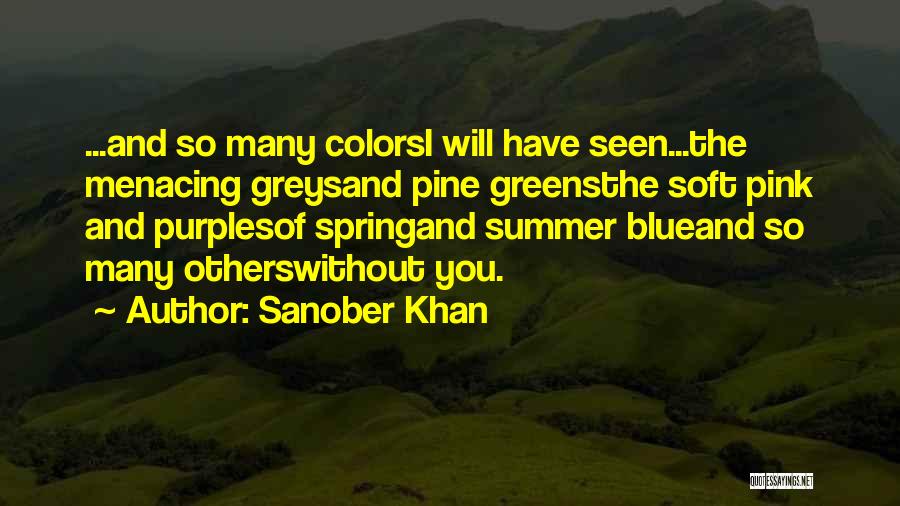 Sanober Khan Quotes 257859