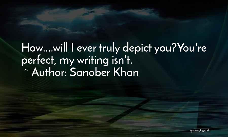 Sanober Khan Quotes 354606