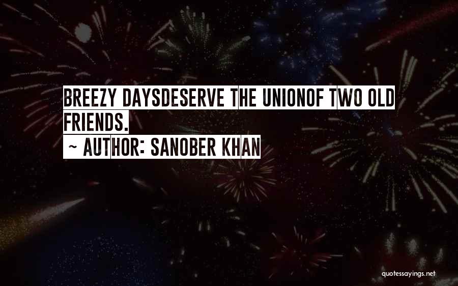 Sanober Khan Quotes 397140