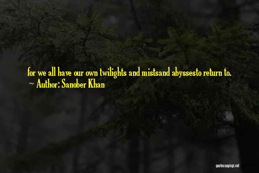 Sanober Khan Quotes 554225