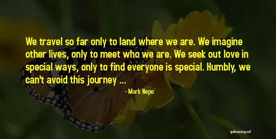 Sanogo Adama Quotes By Mark Nepo Sanogo Adama Quotes By Mark Nepo