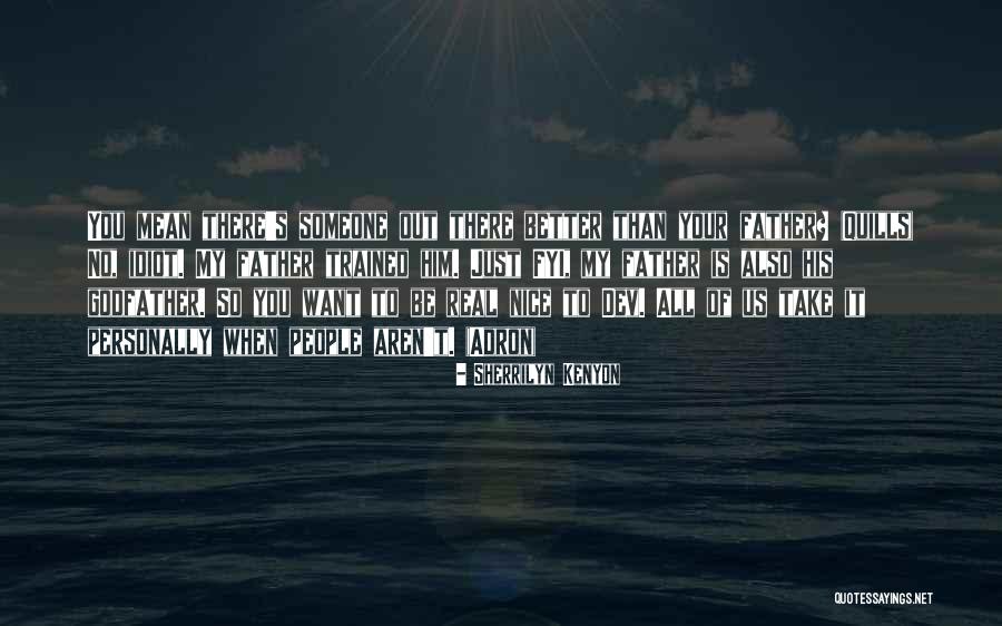 Sanogo Seton Quotes By Sherrilyn Kenyon Sanogo Seton Quotes By Sherrilyn Kenyon